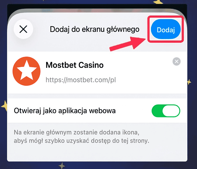 Dodaj do ekranu głównego w Mostbet PL Aplikacja